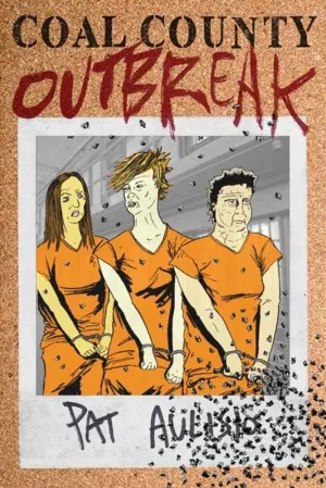 Coal County Outbreak (One Shot) (Mature) Coal County Outbreak (One Shot) (Mature)